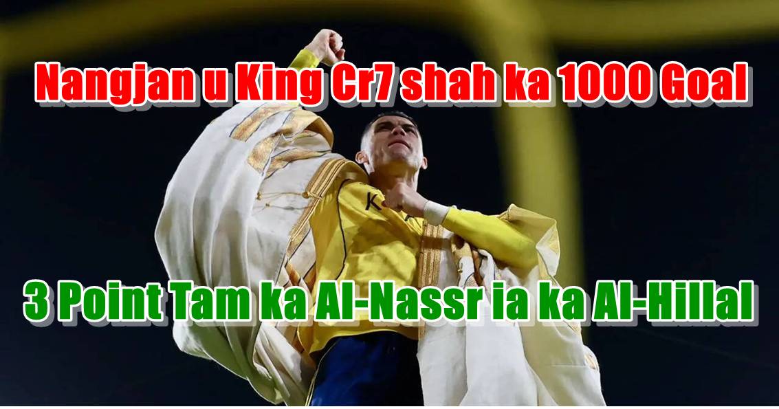 Nangjan u Cristiano Ronaldo ban poi shah ka 1000 Goal 